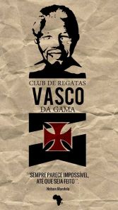 Vasco faz homenagem pela morte de Nelson Mandela